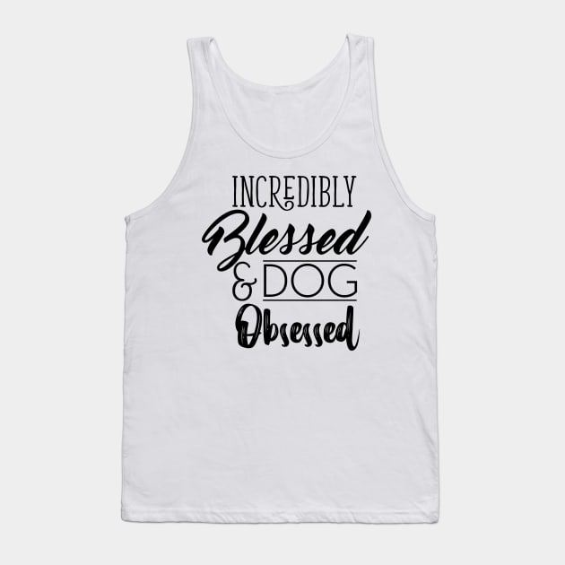 Dog Obsessed Tank Top by Fishwhiskerz